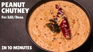 10Minute Peanut Chutney Recipe For IdliDosa  South Indian Style Peanut Chutney  मूँगफली की चटनी [upl. by Annahsor293]