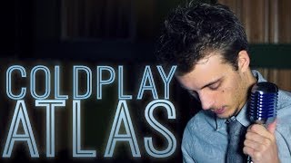 Coldplay  Atlas Cover by Keegan Boulineau [upl. by Kcyrred]