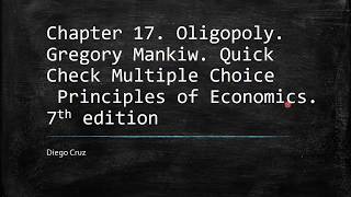 Chapter 17 Quick Check Multiple Choice Oligopoly [upl. by Kampmann]