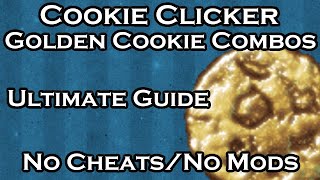 Cookie Clicker How to get Golden Cookie Combos [upl. by Tenney799]