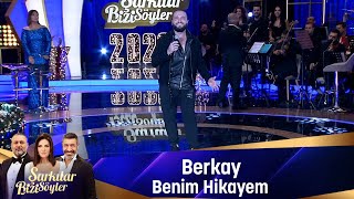 Berkay  BENİM HİKAYEM [upl. by Sidoon]