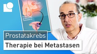 Therapie des metastasierten Prostatakarzinoms Prostatakrebs im fortgeschrittenen Stadium behandeln [upl. by Bates]