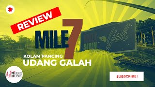 REVIEW Mile 7 Ijok  Kolam Memancing Udang Galah Keluarga [upl. by Collar566]