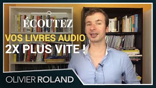 Comment écouter vos MP3s et livres audio 2 FOIS PLUS VITE [upl. by Kcaj]