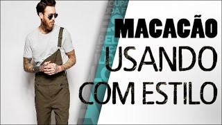 COMO USAR JARDINEIRA MASCULINA  DICAS DE MODA MASCULINA [upl. by Anidam235]