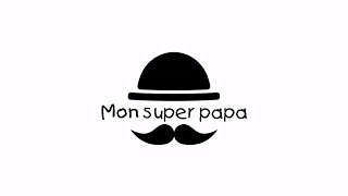 Chanson fête des pères ❤️ I Mon super papa 🥸 [upl. by Moyra462]