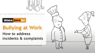 Employer Addresses a Bullying and Harassment Complaint  WorkSafeBC [upl. by Aikan]