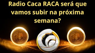 Radio Caca RACA será que ela vai manter a reversão de semanal e voltar a subir [upl. by Richy667]