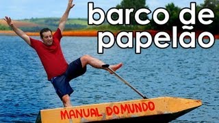 Como navegar em um barco de papelão  Navigating in a cardboard boat [upl. by Lynnette]