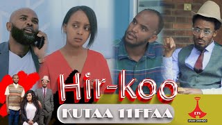 Hirkoo Kutaa 11ffaa [upl. by Eidualc]