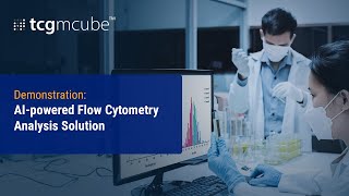 Master Flow Cytometry Analysis with tcgmcube™  Speed amp Precision Redefined [upl. by Dawson]