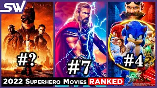 All Superhero Movies of 2022 Ranked From Worst to Best [upl. by Adda]