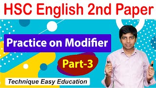 HSC 24 amp 25 I English 2nd Paper I Practice on Modifier I Part3 [upl. by Anerhs]