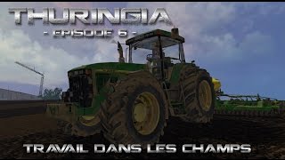 FARMING SIMULATOR 15  CARRIERE THURINGIA  Travail dans les champs [upl. by Naerol]