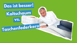 Kaltschaum oder Taschenfederkern  Welche Matratze ist besser [upl. by Isaiah64]