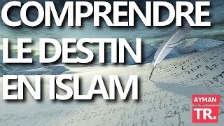 Le DESTIN EN ISLAM expliqué SIMPLEMENT [upl. by Daeriam]