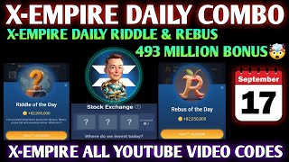 17 Sept X Empire Daily Investment Funds  X Empire Daily Combo Today  Riddle and Rebus of the day [upl. by Auhel]