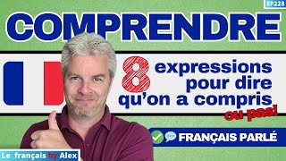 Comment Montrer quON A COMPRIS en Français Parlé ❓❗ ou PAS COMPRIS [upl. by Cynthie395]