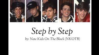 New Kids on the Block  Step by Step Color Coded Lyrics [upl. by Guglielma]