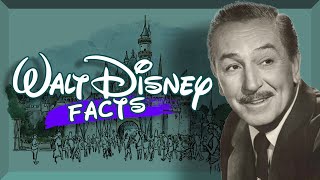 Walt Disney Facts [upl. by Lerej513]