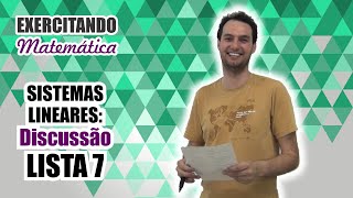 Sistemas Lineares Discussão  LISTA 7 [upl. by Niltac]