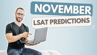 November LSAT Predictions [upl. by Monteria178]