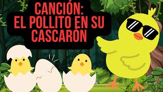 LA CANCIÓN DEL POLLITO CANTA CON LOBITO BUENO [upl. by Alesi314]