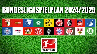 BUNDESLIGASPIELPLAN 202425  Alle Spiele im Überblick [upl. by Breh]