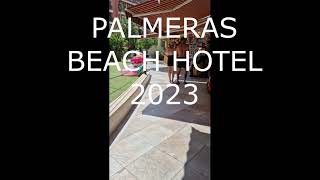 Turcja 2023  Palmeras Beach Hotel  Konakli  Alanya [upl. by Mccarthy252]