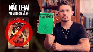 Dogma e Ritual da Alta Magia  NÃO LEIA o livro antes de assistir este vídeo [upl. by Acinemod]