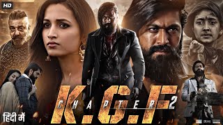 KGF Chapter 2 Full Movie In Hindi Dubbed  Yash  Srinidhi Shetty  Sanjay Dutt  Review amp Facts [upl. by Akiam]