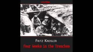 Four Weeks in the Trenches FULL Audiobook [upl. by Assinna]