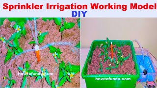 how to make sprinkler irrigation system working model  DIY agriculture inspire model  howtofunda [upl. by Magen520]