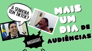 Mais um dia de Audiências  A senhora tem TikTok [upl. by Eymaj]