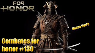 EL NUEVO OUT FIT  COMBATES FOR HONOR 130 [upl. by Anoblav225]