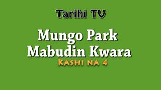 Mungo Park Mabuɗin Kwara 04 [upl. by Aneeram]