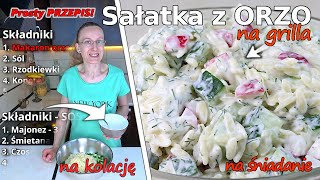 Sałatka z makaronem ORZO🍚  Szybka sałatka na imprezę i kolacje  Przepis na sos do sałatki❓ [upl. by Yhtrod]