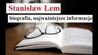 Stanisław Lem  biografia najważniejsze informacje [upl. by Eleira548]