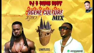 OGENE IGBO CULTURE LIMITLESS MIXTAPE 2024 BY DJ S SHINE BEST FT EJYK NWAMBA FLAVOUR [upl. by Eelrahs]