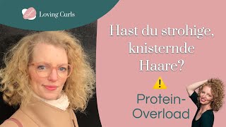 Strohige knisternde Haare Das kann ein ProteinOverload sein SO erkennst amp beseitigst du ihn [upl. by Allsopp]