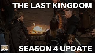 THE LAST KINGDOM Season 4 Update  Calling All Arselings [upl. by Algar]