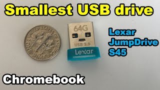 ✅ Smallest USB flash thumb drive for Chromebook Lexar JumpDrive S45 [upl. by Malinowski14]