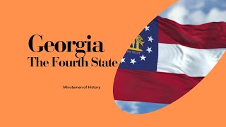 Georgia The Intriguing History of the Fourth State [upl. by Haberman19]