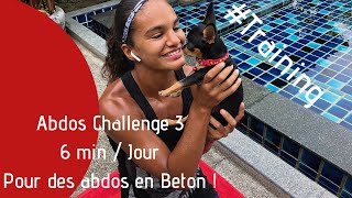 Challenge 3 🔥  Abdos en béton  6 minutes 💧💧💧 [upl. by Burrell658]