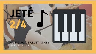 JETÉ N1 24 Ballet  Music for ballet class [upl. by Leatri]