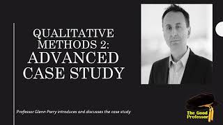 Seminar Qualitative case study research Indepth critique and considerations [upl. by Nosned]