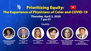 The Experience of Physicians of Color and COVID19  Prioritizing Equity [upl. by Edmondo]