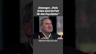 Aiwanger über die Grünen Viele Grüne sind ein Fakl für den Psychiaterquot [upl. by Nobie]