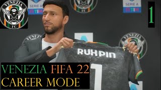 Benvenuti a Venezia  Venezia FIFA 22 Career Mode 1 [upl. by Airual]