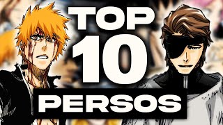 TOP 10 DES PERSONNAGES DE BLEACH [upl. by Buyer]